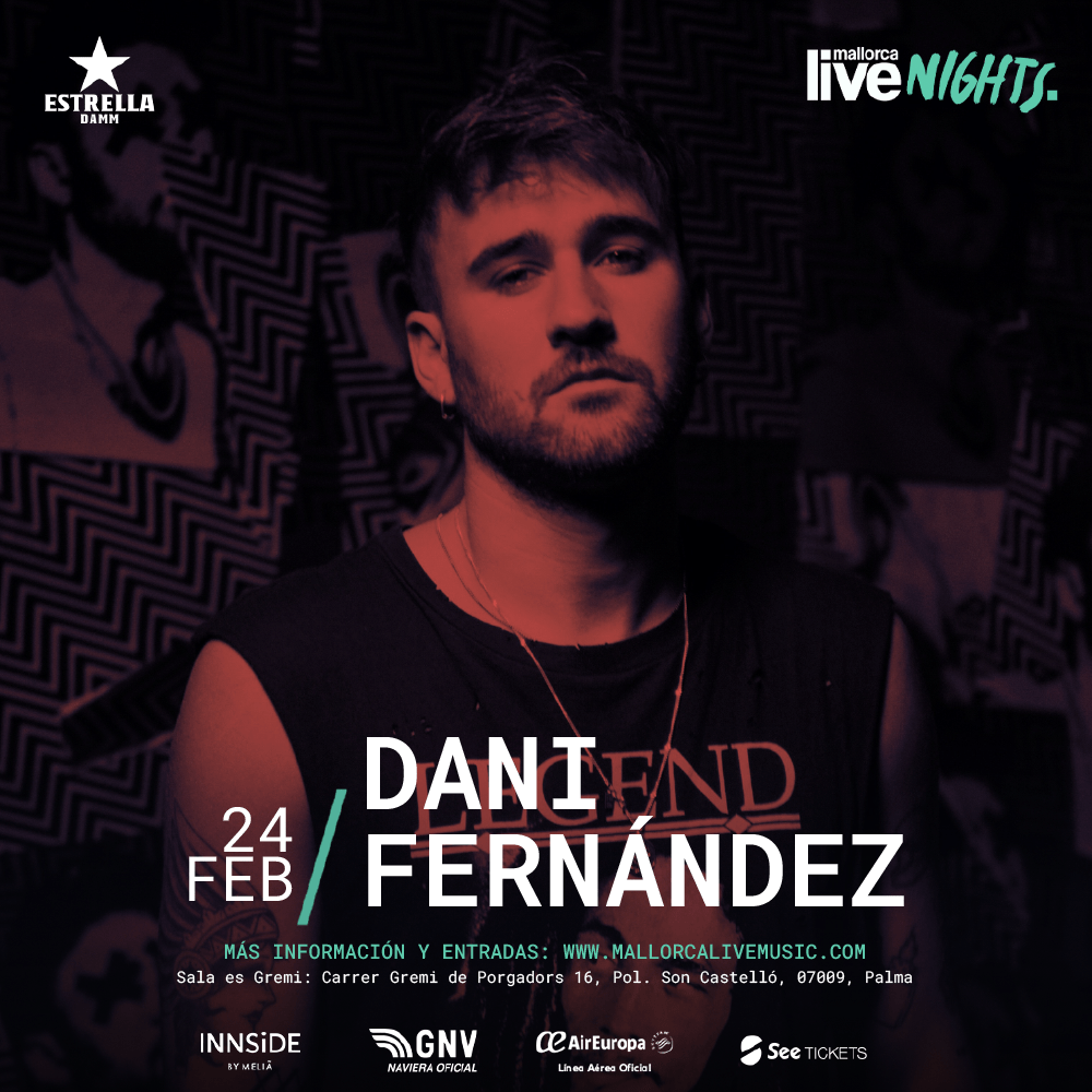 50% of tickets sold for Dani Fernandez’s concert at Mallorca Live Nights